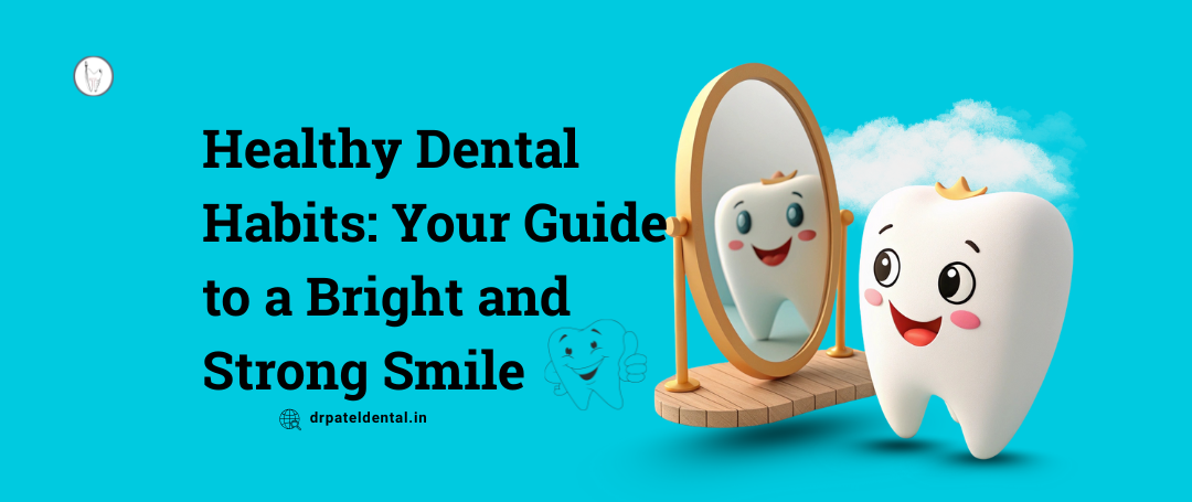 dental habits